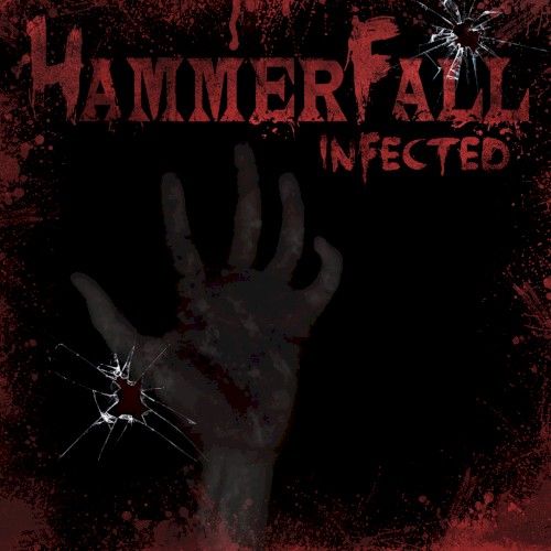 Hammerfall - Infected
